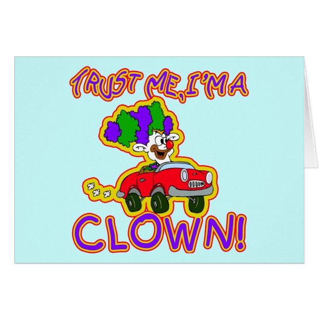 Trust Me I'm a Clown T-shirts, Mugs, Buttons (Front Horizontal)