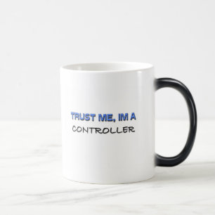 Trust Me I'm a Controller Magic Mug