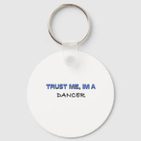 Trust Me I'm a Dancer