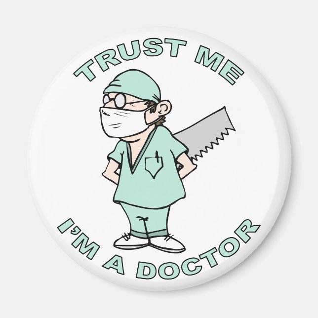 Trust me, I'm a Doctor Magnet (Front)