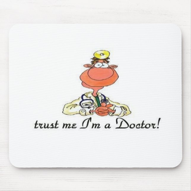 trust me I'm a doctor Mouse Mat (Front)