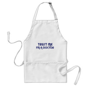 Trust Me I'm a Doctor Standard Apron