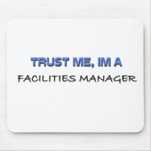 Trust Me I'm a Facilities Manager Mouse Mat