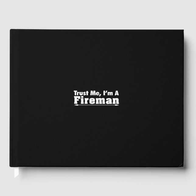 trust me i'm a fireman guest book (Front)