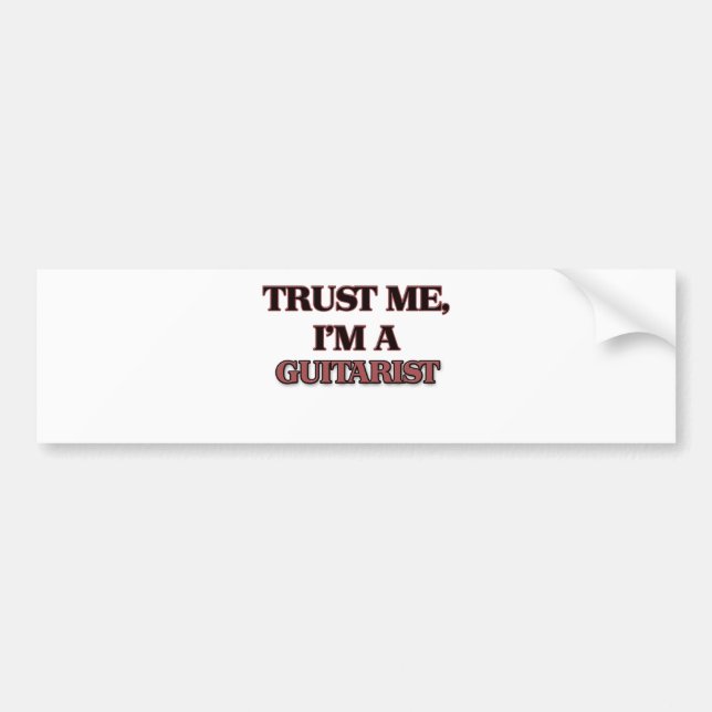 Trust Me I'm A GUITARIST Bumper Sticker (Front)