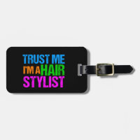 Trust Me I'm a Hair Stylist