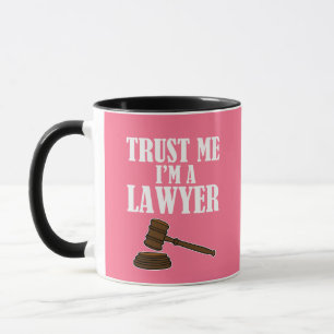 Trust Me I'm a lawyer funny coffee mug