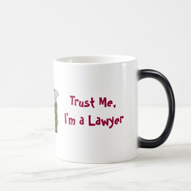 Trust Me, I'm A Lawyer Magic Mug (Right)