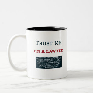 Trust Me I'm A Lawyer Two-Tone Coffee Mug
