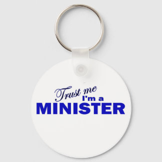 Trust Me I'm a Minister Key Ring