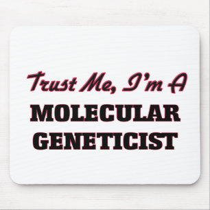 Trust me I'm a Molecular Geneticist Mouse Mat