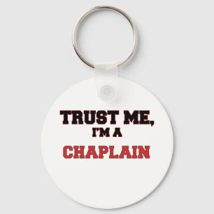 Trust Me I'm a My Chaplain Key Ring