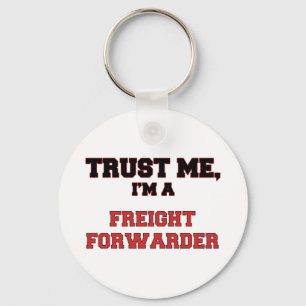 Trust Me I'm a My Freight Forwarder Key Ring