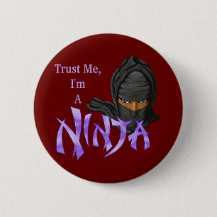 Trust Me I'm A Ninja 6 Cm Round Badge