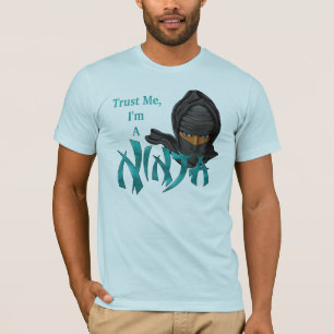 Trust Me I'm A Ninja T-Shirt
