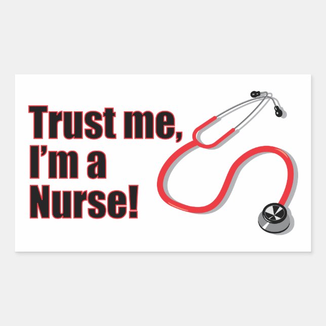 Trust Me I'm A Nurse Funny Stickers Labels (Front)