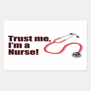 Trust Me I'm A Nurse Funny Stickers Labels