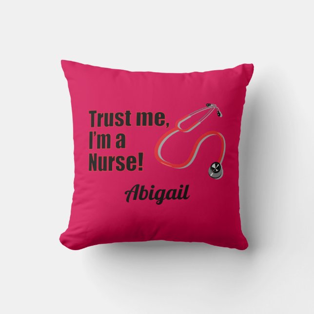 Trust Me Im A Nurse Personalised Pink Cushion (Front)
