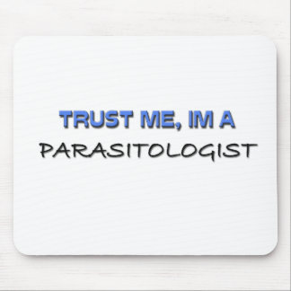 Trust Me I'm a Parasitologist Mouse Mat
