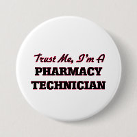 Trust me I'm a Pharmacy Technician