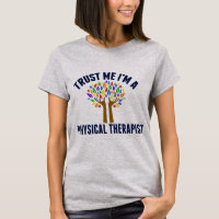 Trust Me I'm a Physical Therapist