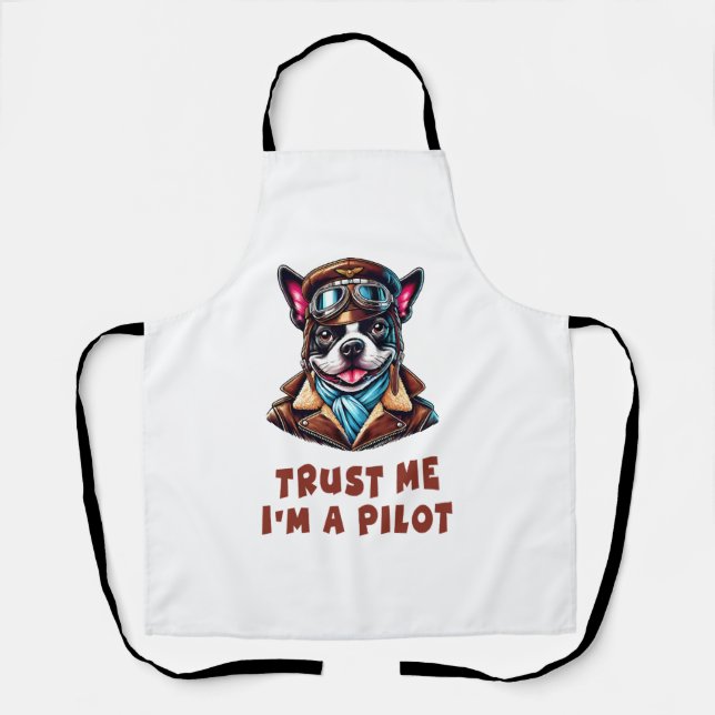 Trust Me, I'm A Pilot Apron (Front)