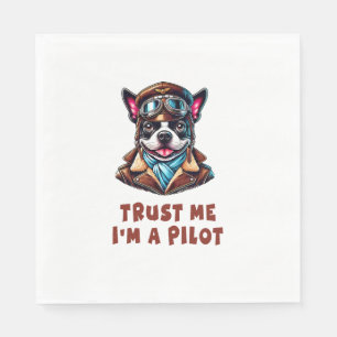 Trust Me, I'm A Pilot Napkin