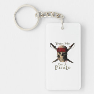 Trust Me I'm A Pirate Skull and Swords Funny Key Ring