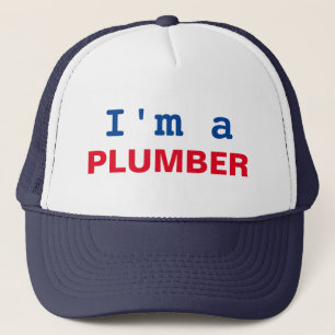 Trust Me I'm a Plumber Work Job Custom Trucker Hat