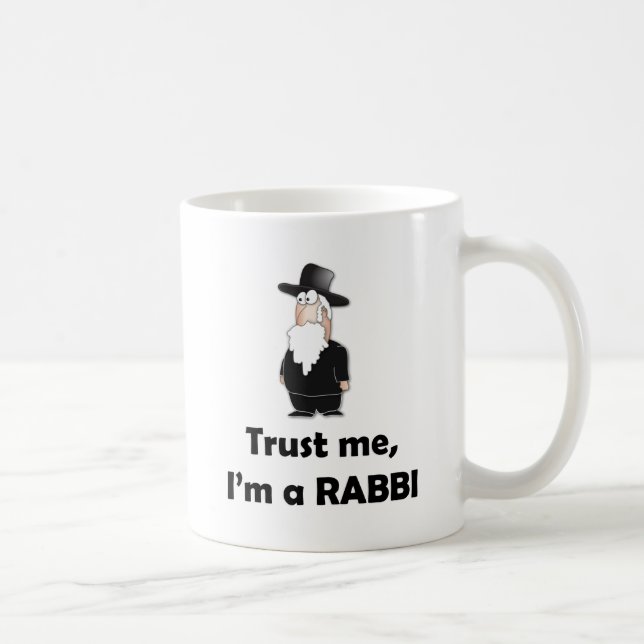 Trust me I'm a rabbi - Funny jewish humour Coffee Mug (Right)