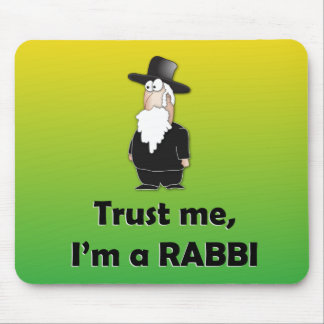 Trust me I'm a rabbi - Funny jewish humour Mouse Mat