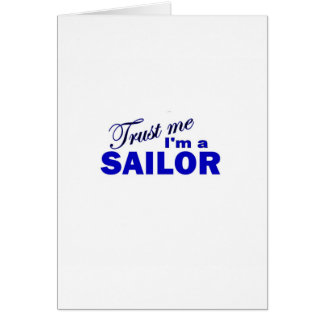 Trust Me I'm a Sailor