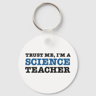 Trust Me, I'm A Science Teacher Key Ring