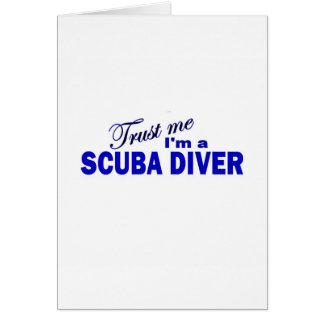 Trust Me I'm a Scuba Diver