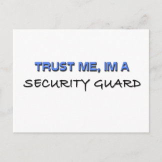 Trust Me I'm a Security Guard Postcard