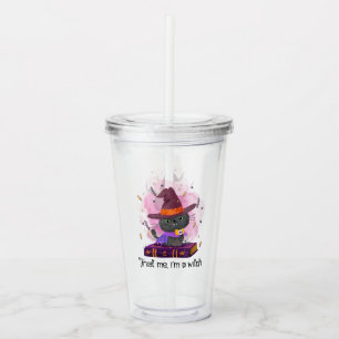 Trust Me, I'm A Witch Acrylic Tumbler