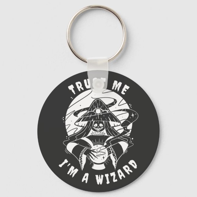 Trust Me I'm A Wizard Key Ring (Front)