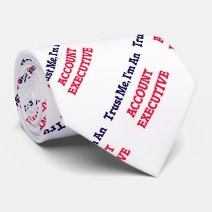 Trust me, I'm an Account Executive Tie