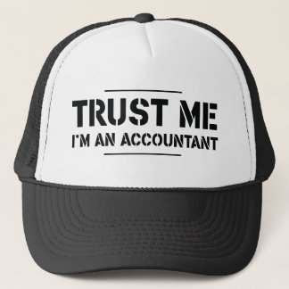 Trust Me, I'm an Accountant Trucker Hat