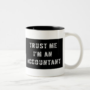 Trust Me I'm An Accountant Two-Tone Coffee Mug