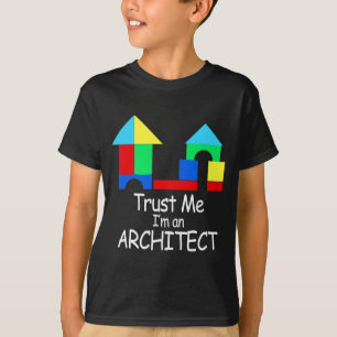 Trust Me I'm an Architect T-Shirt