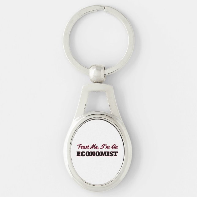 Trust me I'm an Economist Key Ring (Front)