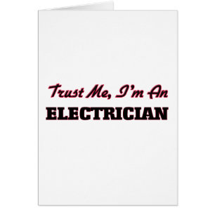 Trust me I'm an Electrician