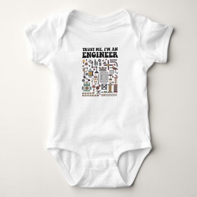 Trust me, I'm an engineer Baby Bodysuit (Front)