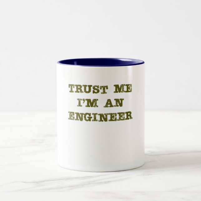 Trust Me I'm an Engineer (brown) Two-Tone Coffee Mug (Center)