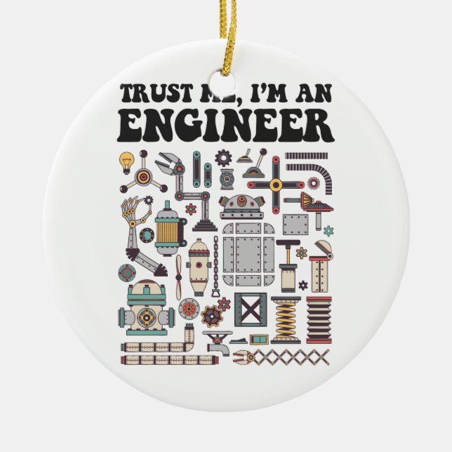 Trust me, I'm an engineer Ceramic Tree Decoration (Front)