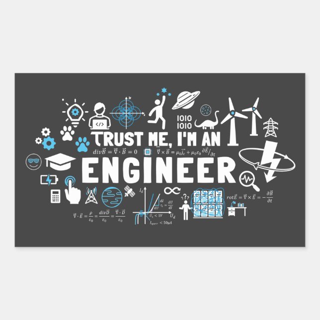 TRUST ME, I'M AN ENGINEER feat Maxwell equations Rectangular Sticker (Front)