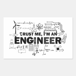 Trust Me I'm An Engineer Sticker