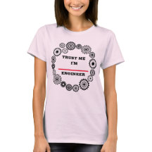 Trust Me I'm an Engineer T-Shirt