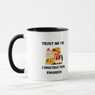 trust me i'm construction engineer mug